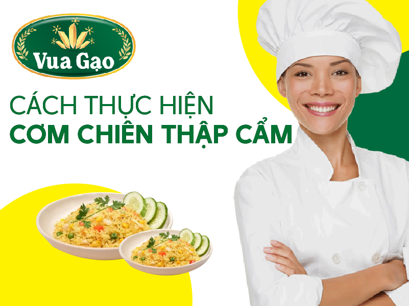 Cách thực hiện cơm chiên thập cẩm: