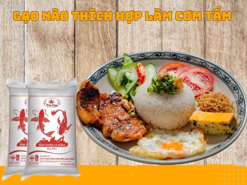 gạo gì để làm cơm tấm